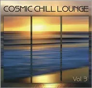 Cosmic Chill Lounge Vol 3 (2009)