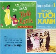 Ban Tuổi Xanh (Băng Nhạc Thiếu Nhi Trước 1975)