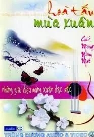 Mùa Xuân (Hòa Tấu Những Giai Điệu Mừng Xuân Đặc Sắc)