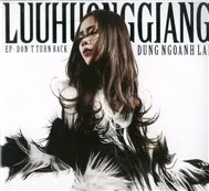 Đừng Ngoảnh Lại (Mini Album 2012)