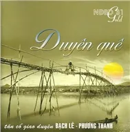 Duyên Quê (Tân Cổ Giao Duyên)