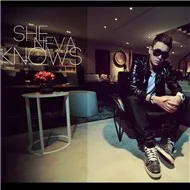 She Neva Knows (Single 2012)