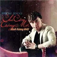 Chỉ Còn Trong Mơ (Special Single)