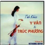 Tình Khúc Y Vân Và Trúc Phương (Vol 80)