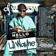 Hello My Name Is Lil Wayne (2012)