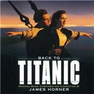 Back To Titanic (Titanic OST)