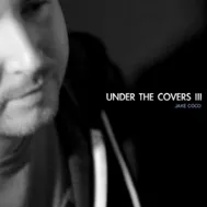 Under The Covers Vol. 3 (2012)