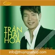 Trần Thái Hòa - Nhạc Vàng Chọn Lọc
