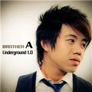 Brother A Underground 1.0 (2012)