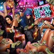 Young Money Playboy (2011)