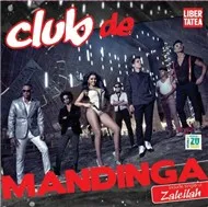 Club de Mandinga (2012)