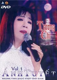 Ánh Tuyết - Trương Chi (Vol 1)