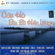 Câu Hò Bên Bờ Hiền Lương