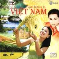Quê Hương Tôi Việt Nam