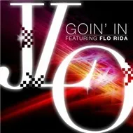 Goin' In (Remixes 2012)