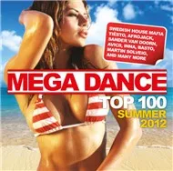 Mega Dance Summer Top 100 (2012)