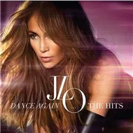 Dance Again ... The Hits (Deluxe Edition 2012)