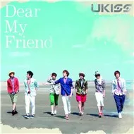 Dear My Friend (Japanese Single 2012)