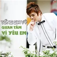 Quan Tâm Vì Yêu Em (2012)