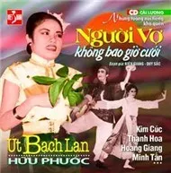 Người Vợ Không Bao Giờ Cưới (Cải Lương)