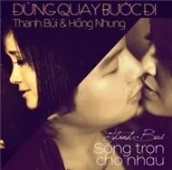 Sống Trọn Cho Nhau (Double Single 2012)