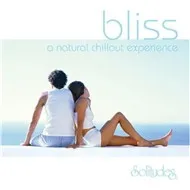 Bliss - A Natural Chillout Experience (2006)