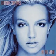 In The Zone (Bonus Track Version 2003)