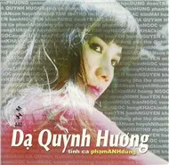 Dạ Quỳnh Hương (Tình Ca Phạm Anh Dũng)