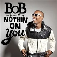 Nothin' On You (EP 2010)