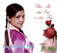Cho Mẹ Cho Em Và Cho Tôi (2005)