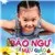 Bào Ngư Đi Mẫu Giáo (Vol.2 - 2012)
