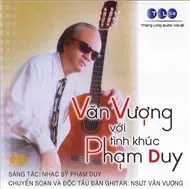 Văn Vượng Với Tình Khúc Phạm Duy (2005)