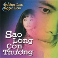 Sao Lòng Còn Thương