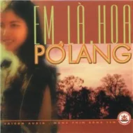 Em Là Hoa Pơ Lang