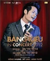 Liveshow Bằng Kiều Tại Việt  Nam (2012)