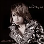 Đêm Vắng Anh (Vol.1 - 2012)