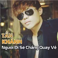 Người Đi Sẽ Chẳng Quay Về (2012)