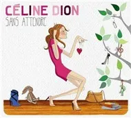 Sans Attendre (Deluxe Edition 2012)