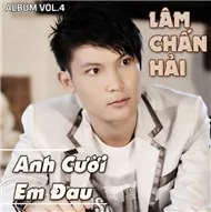 Anh Cười Em Đau (Vol.4 - 2012)