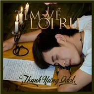 Tìm Về Lời Ru (Single 2012)