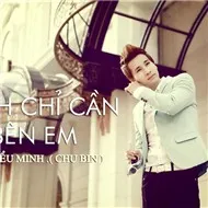 Anh Chỉ Cần Bên Em (2012)