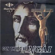 Con Thuộc Về Ngài (Vol.3 - 2008)