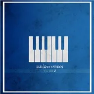 Alex Goot & Friends, Vol. 2 (2012)