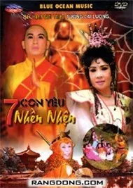 7 Con Yêu Nhền Nhện (DVD Cải Lương)