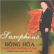 Ht - Saxo - Chiều Nay Không Có Em