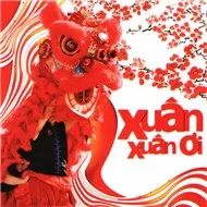 Xuân Xuân Ơi!