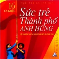 Sức Trẻ Thành Phố Anh Hùng