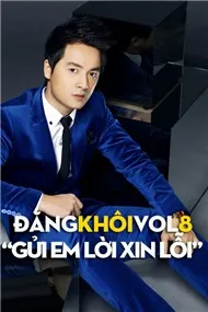 Gửi Em Lời Xin Lỗi (Vol. 8 - 2012)