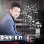 Chỉ Cần Vậy Thôi (Mini Album 2013)