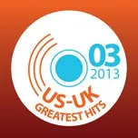 US-UK Greatest Hits (03/2013)